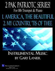 2 PAK PATRIOTIC SERIES, America, the Beautiful & My Country Tis, Bb Trumpet & Piano (Score & Parts) ePrint cover Thumbnail